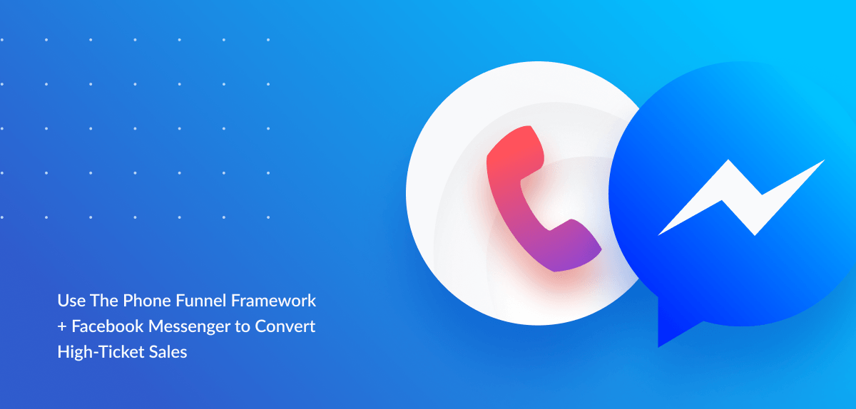 How to Qualify Leads with the Phone Funnel Framework™