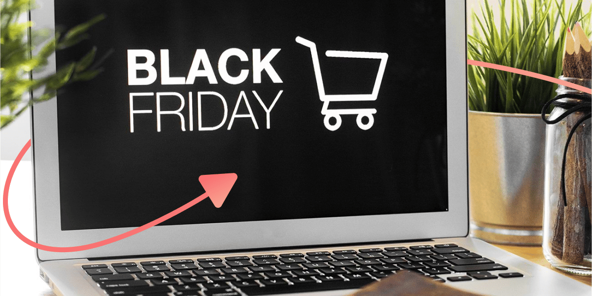 7 Black Friday Marketing Ideas to Boost Sales This Holiday Season