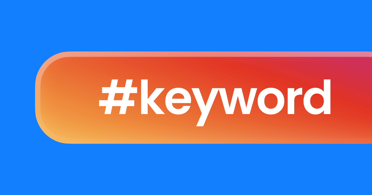 What Are Keywords and How Can I Use Them on Instagram?