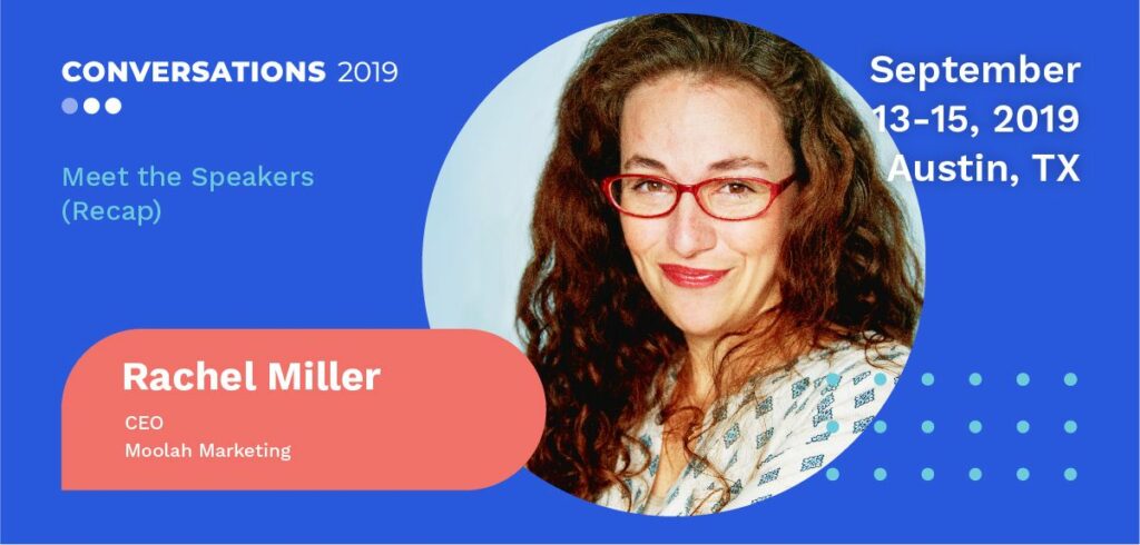 Rachel Miller Conversations 2019 Speaker Recap