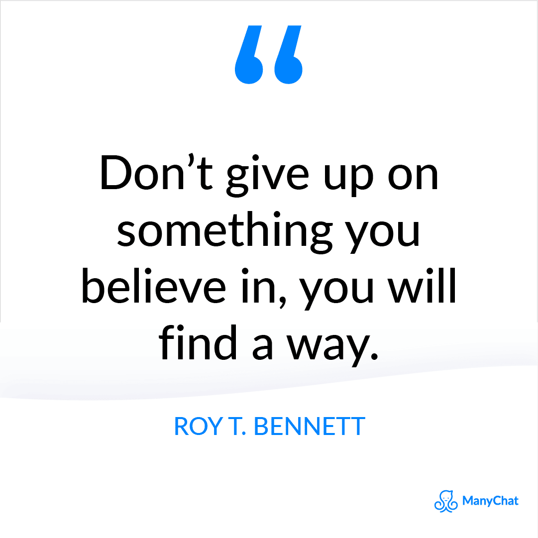 Inspirational Quote from Roy T. Bennett