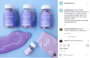 Sugar Bear Hair—a vitamins and supplements company—has been promoting its Sleep Gift Pack via Instagram Reels and static feed photos.