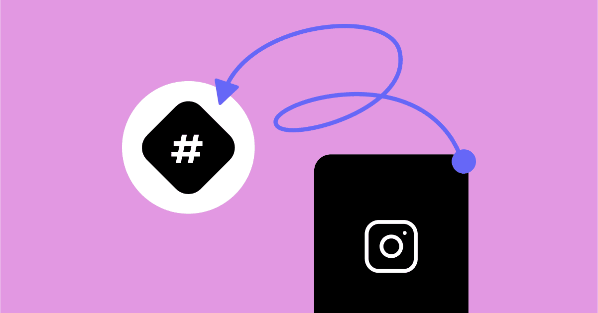 Instagram Hashtag Strategy: How to Use Hashtags in 2021 | ManyChat